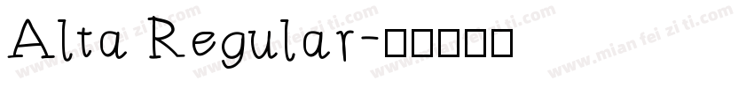 Alta Regular字体转换